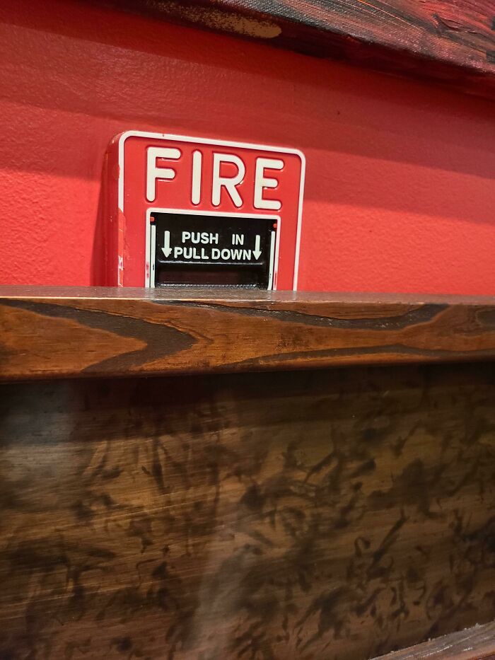 "How Can They Pull The Alarm With The Booth In The Way?" - My 5 Yr Old In A Restaurant