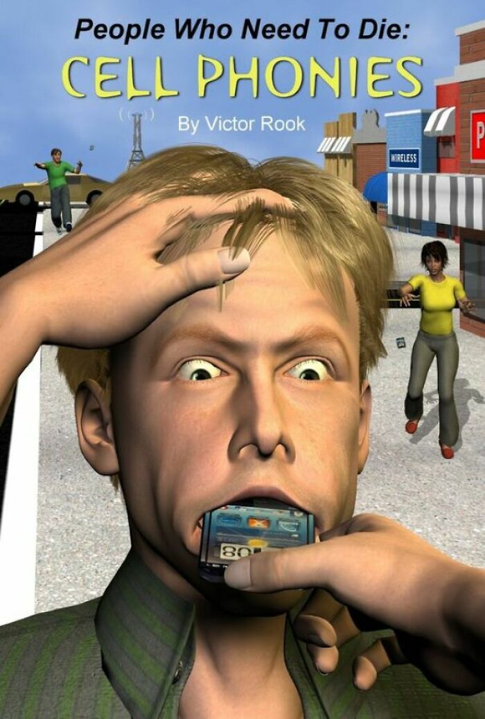 People Who Need To Die: Cell Phones