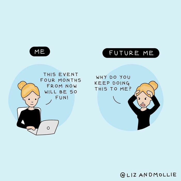 Lately I’ve Been Trying To Be Kinder To My Future Self By Blocking Off Two Nights A Week And One Weekend Day For Alone Time. It’s A Useful Way To Remind Myself: Prioritize Self-Care!