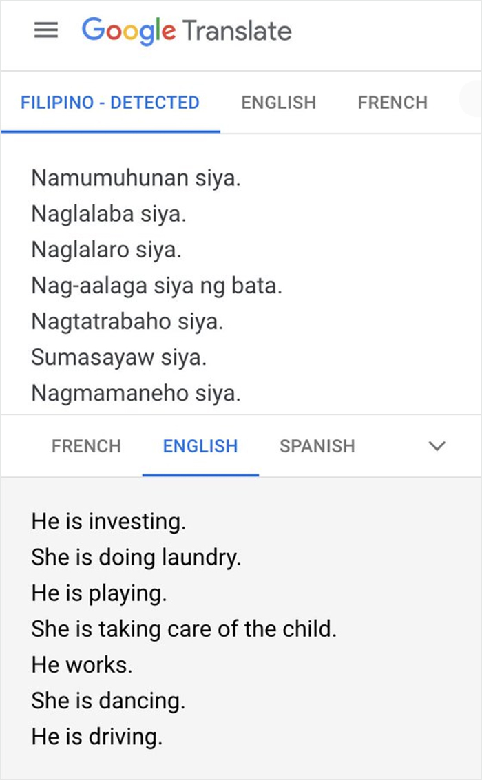 People Tested How Google Translates From Gender Neutral Languages And Shared The "Sexist" Results People Tested How Google Translates From Gender Neutral Languages And Shared The "Sexist" Results