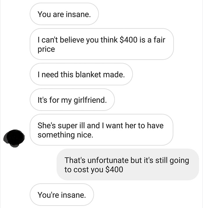 Person Shares How She Shut Down This Annoying Choosing Beggar Who Wanted To Pay $15 For A $400 Blanket