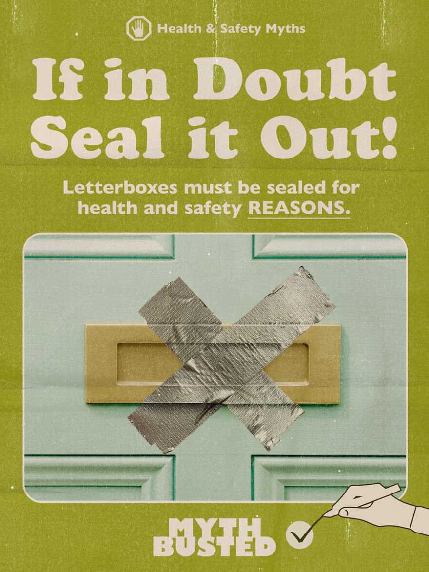 A Housing Association Once Informed Tenants In A Block Of Flats They Should Seal Their Letterboxes In Case Of A Firebomb Attack, Despite No Cause To Suspect Arson