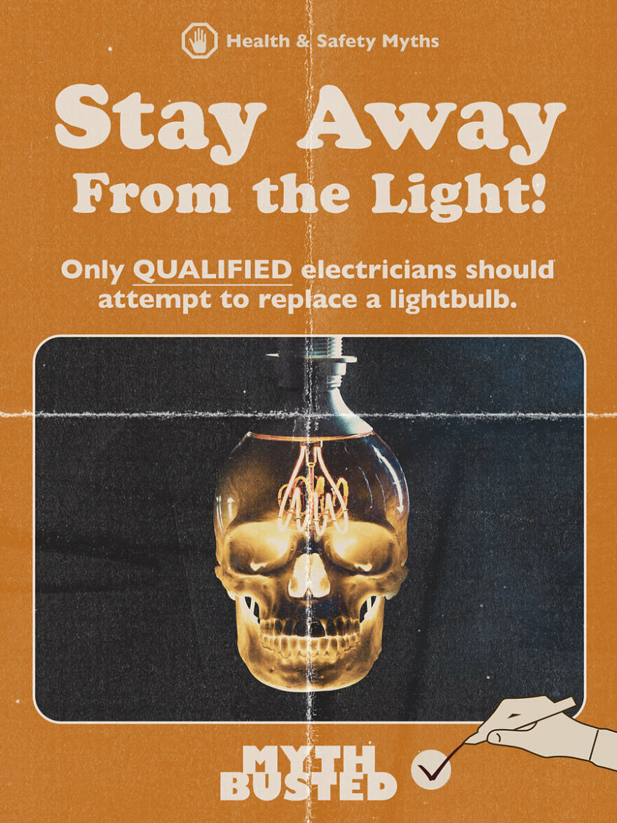 A Property Management Company Once Told Their Odd-Job Man He Could No Longer Change Lightbulbs As 'Health And Safety' Required This To Be Done By A Qualified Electrician