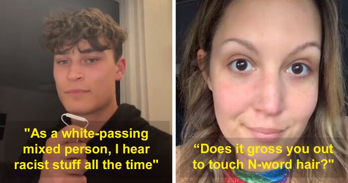 Biracial People Who Pass For White People Share Moments When Blatant Racism Took Place In Front Of Their Very Eyes