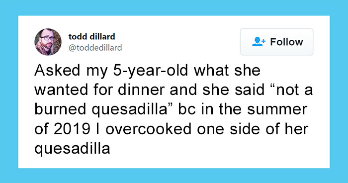 45 Parents Share What Petty And Insignificant Things Their Kids Just Don’t Forget
