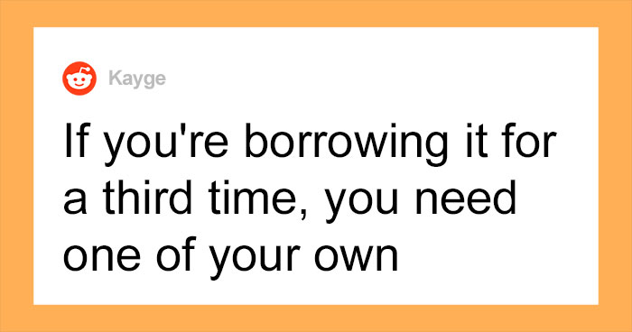 40 Of The Best Answers To “What Is One ‘Unwritten Rule’ You Think Everyone Should Know And Follow?”