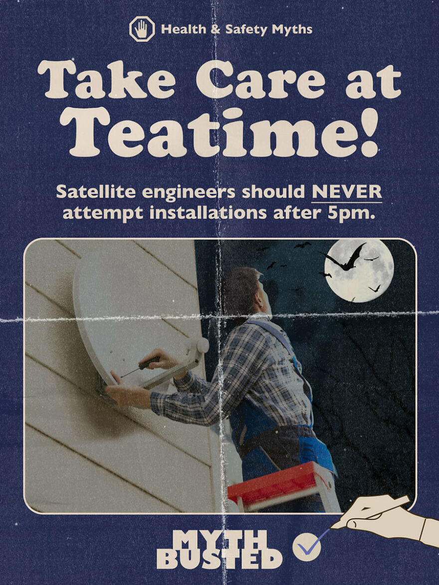 A Satellite Dish Company Once Claimed Their Engineers Were Unable To Work After 5 Pm As It Would Be Unsafe And Could Contravene Health And Safety - There Are No Such Rules!
