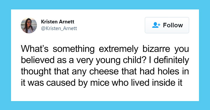 40 Of The Best Naive Beliefs That People Had In Their Childhood, According To This Twitter Thread