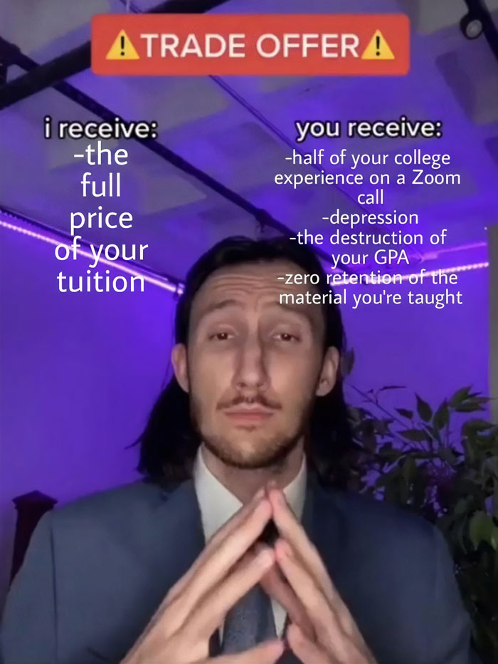Person in a suit posing for a funny "Trade Offer" meme, highlighting humorous exchanges about tuition and college experience.