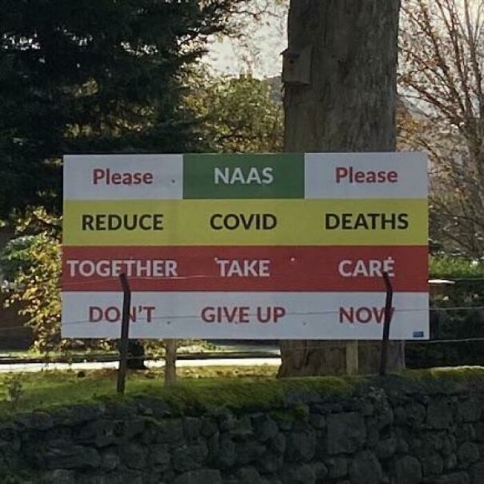 I Pass By This Covid Sign Every Day And Still Have No Idea How To Read It