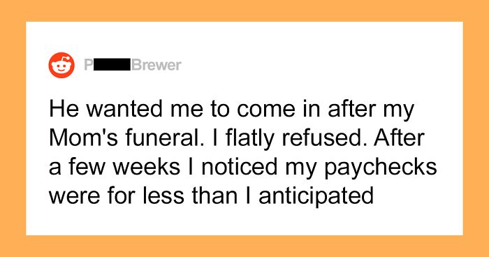 Boss Punishes Employee For Taking Time Off After His Mother’s Death, So He Destroys The Entire Business