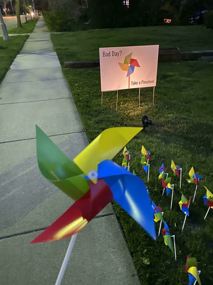 "Bad Day? Take A Pinwheel"