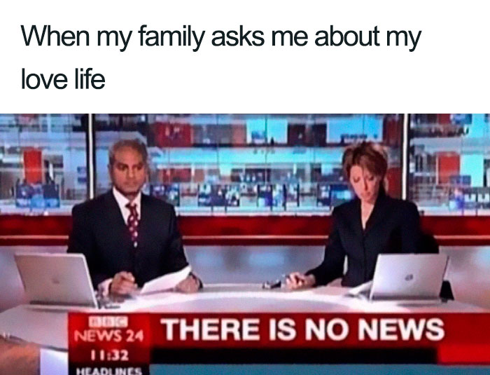 News anchors report "There is no news" meme humorously depicting single life and love life inquiries.