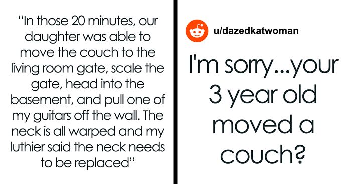 Dad Tells His Babysitter To Replace A $2,200 Guitar His 3-Year-Old Broke On Her Watch