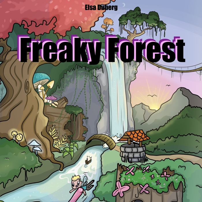 My Comic Series Called “Freaky Forest”