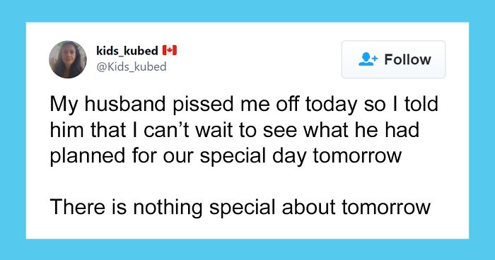 30 Of The Pettiest Things People Did When They Got Angry With Their Partners