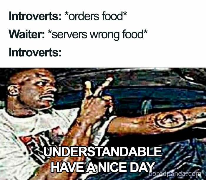 Introvert meme showing a man signaling peace with text about ordering food and getting wrong order reaction.