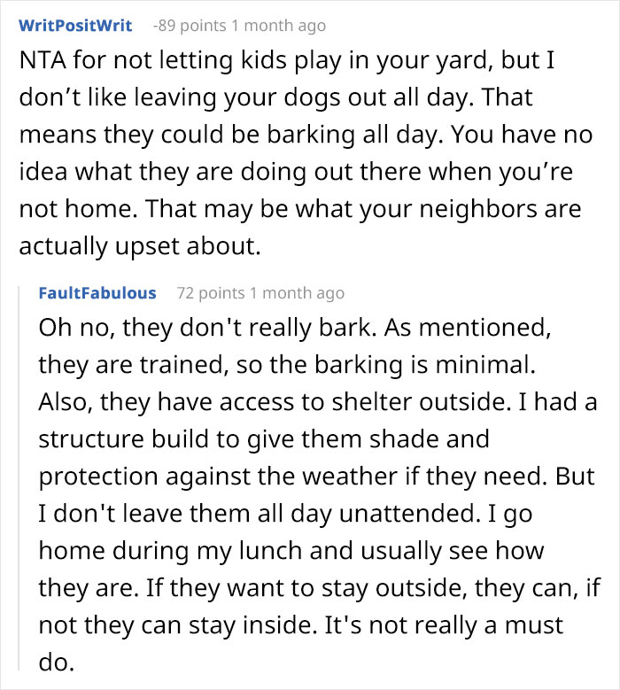 Guy Moves Into A New House, His Neighbor Demands That He Keep His Dogs Inside So Her Children Can Play On His Lawn Guy Moves Into A New House, His Neighbor Demands That He Keep His Dogs Inside So Her Children Can Play On His Lawn