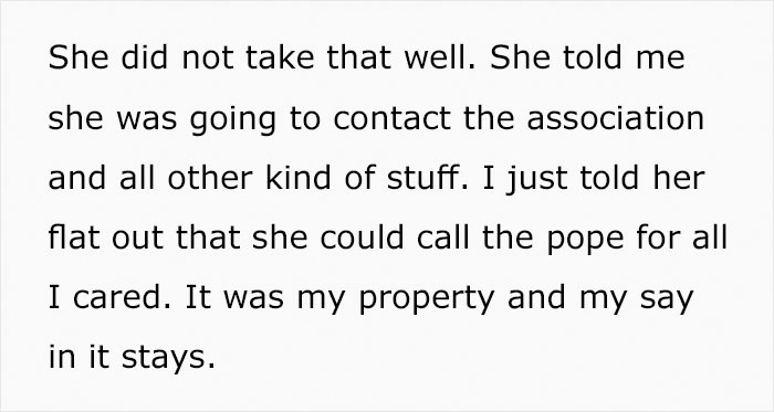 Guy Moves Into A New House, His Neighbor Demands That He Keep His Dogs Inside So Her Children Can Play On His Lawn Guy Moves Into A New House, His Neighbor Demands That He Keep His Dogs Inside So Her Children Can Play On His Lawn