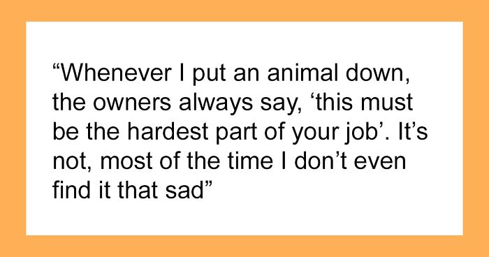 Vet Shares That There Are More Emotionally Draining Things In Their Job Than Putting Animals To Sleep