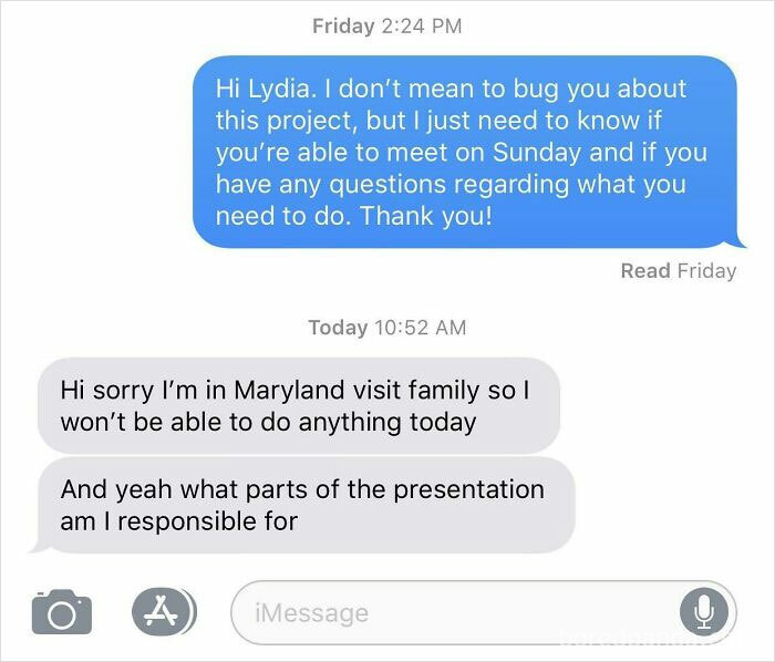 Thanks For Letting Me Know! Good Thing The Project Isn’t Due Tomorrow And I Already Did Your Work!