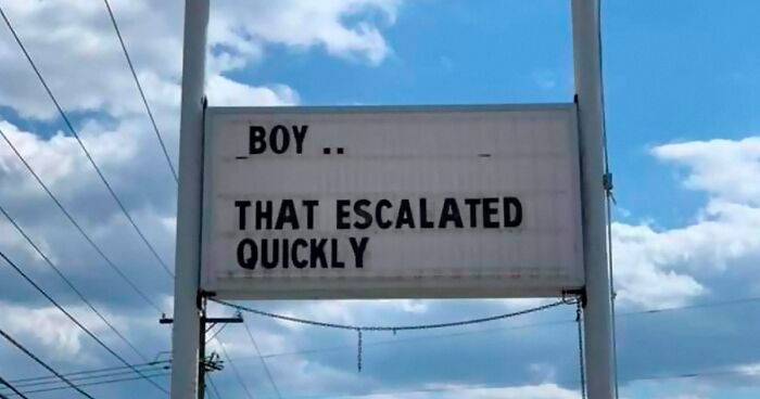 This Town Has A Sign War Going On Between Many Businesses And It’s Entertaining The Locals (20 Pics)