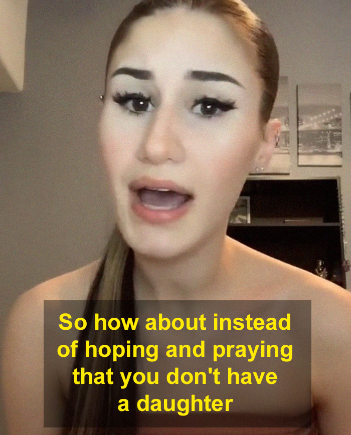 Woman Calls Out Men Who "Hope They Don't Have A Daughter" And Her Video Goes Viral Woman Calls Out Men Who "Hope They Don't Have A Daughter" And Her Video Goes Viral