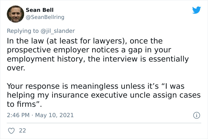People On Twitter Share “Excuses” For Having A Gap In Their Employment History People On Twitter Share “Excuses” For Having A Gap In Their Employment History