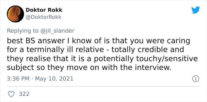 People On Twitter Share “Excuses” For Having A Gap In Their Employment History People On Twitter Share “Excuses” For Having A Gap In Their Employment History