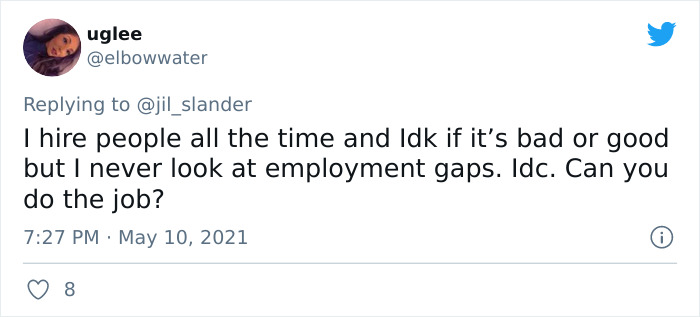 People On Twitter Share “Excuses” For Having A Gap In Their Employment History People On Twitter Share “Excuses” For Having A Gap In Their Employment History