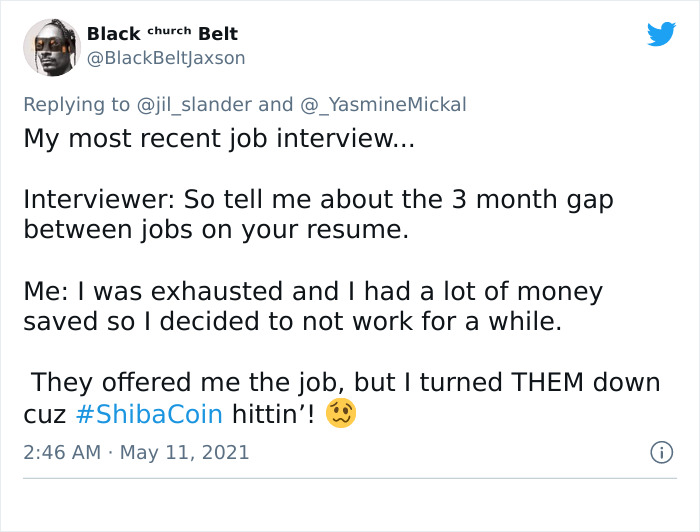 People On Twitter Share &ldquo;Excuses&rdquo; For Having A Gap In Their Employment History