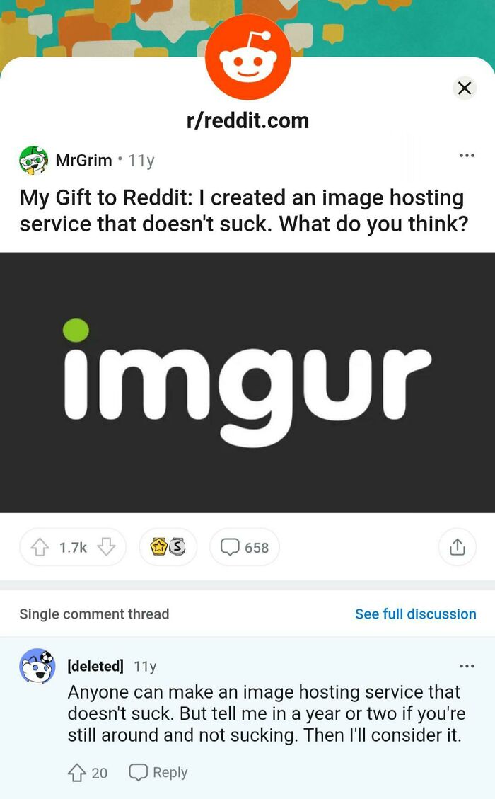 Imgur Launched 11 Years Ago On Reddit. What A Legend! The Comment On The Other Hand Has Not Aged Well