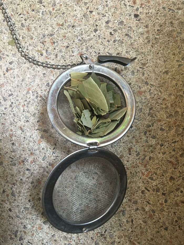 Use A Tea Infuser For All The Broken Bits Of Bayleaf At The Bottom Of The Bag