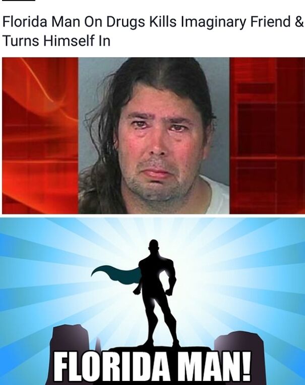 10 Of My Favorite Florida Man Posts