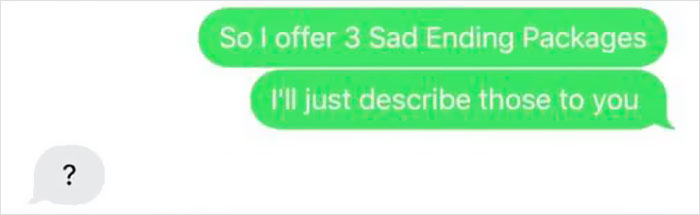 Guy Wanted A Happy Ending But Got A Sad Ending For Free In A Hilarious Chat That Went Viral Guy Wanted A Happy Ending But Got A Sad Ending For Free In A Hilarious Chat That Went Viral
