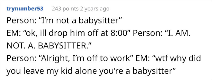 Lunatic Mom Insists Her Neighbor Must Babysit Her Kid, Goes Livid When She Sends Her Son There And The Neighbor Is Not Home Lunatic Mom Insists Her Neighbor Must Babysit Her Kid, Goes Livid When She Sends Her Son There And The Neighbor Is Not Home