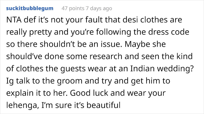 Bride Is Upset The Groom's Teen Cousin Will Upstage Her By Wearing A Traditional Indian Outfit To Their Wedding Bride Is Upset The Groom's Teen Cousin Will Upstage Her By Wearing A Traditional Indian Outfit To Their Wedding
