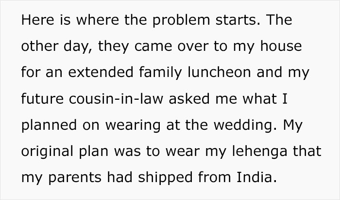 Bride Is Upset The Groom's Teen Cousin Will Upstage Her By Wearing A Traditional Indian Outfit To Their Wedding Bride Is Upset The Groom's Teen Cousin Will Upstage Her By Wearing A Traditional Indian Outfit To Their Wedding