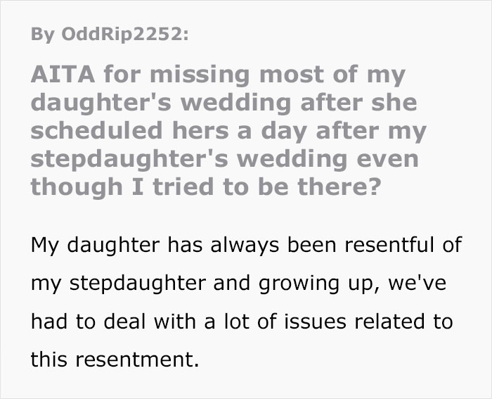 Dad Misses His Daughter's Wedding Because He Wanted To Walk His Stepdaughter Down The Aisle, Now His Daughter Won't Talk To Him Dad Misses His Daughter's Wedding Because He Wanted To Walk His Stepdaughter Down The Aisle, Now His Daughter Won't Talk To Him