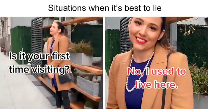 42 Situations When You Should Lie, Posted By This TikToker Who Gives Women Safety Tips