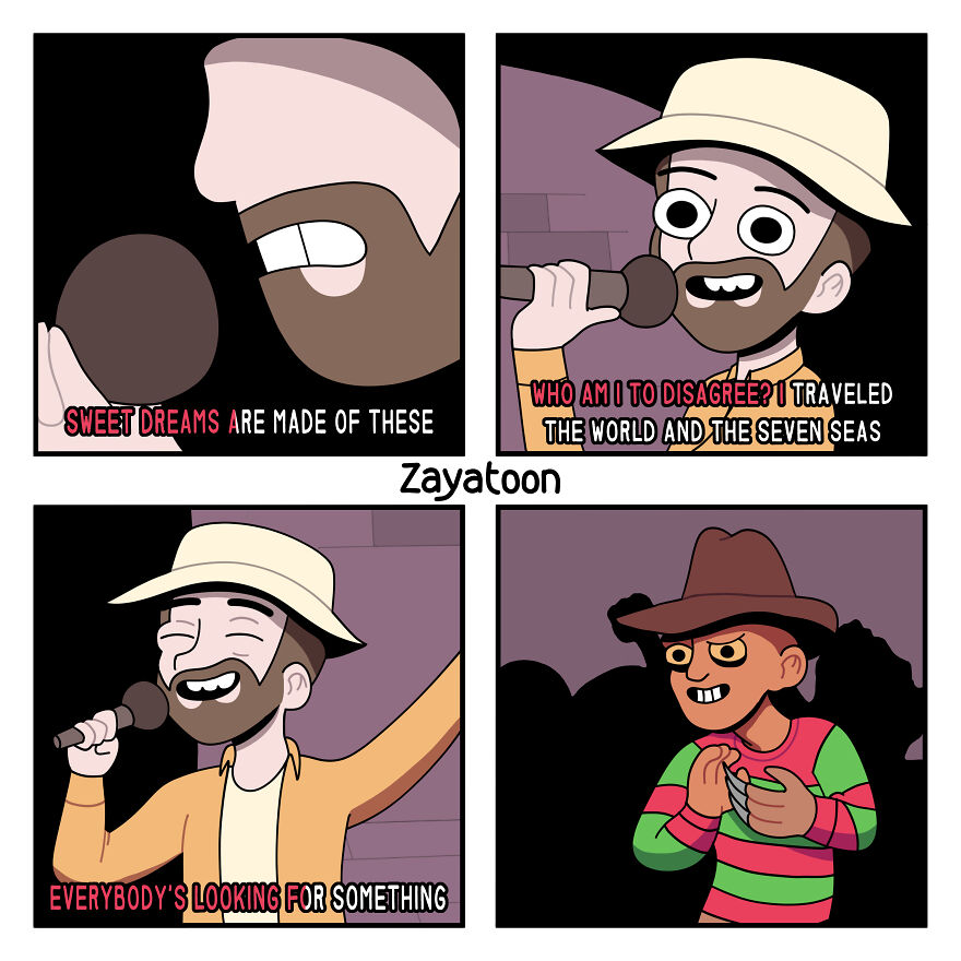 Freddy: Some Of Them Don't Wanna Be Abused By You. I'm Sorry