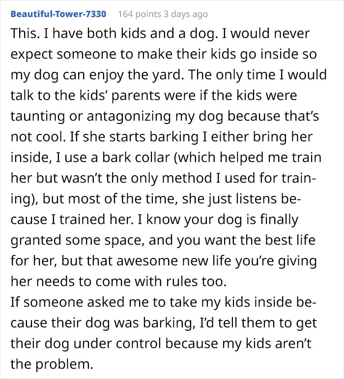 Entitled Woman Expects Neighbors To Keep Their Kids Inside So Her Dog Can Run Around Freely Entitled Woman Expects Neighbors To Keep Their Kids Inside So Her Dog Can Run Around Freely