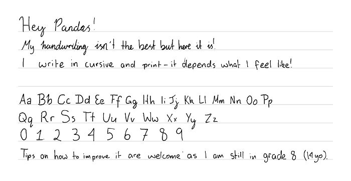 Here Is My Handwriting, I Know It Isn’t The Best, Suggestions For Improvement Are Welcome!
