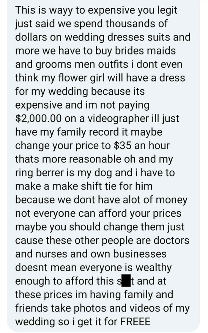 Man, This Person's Family Is Gonna Run Me Out Of Business! I Mean A Wedding Video For Free? I Can't Compete With That