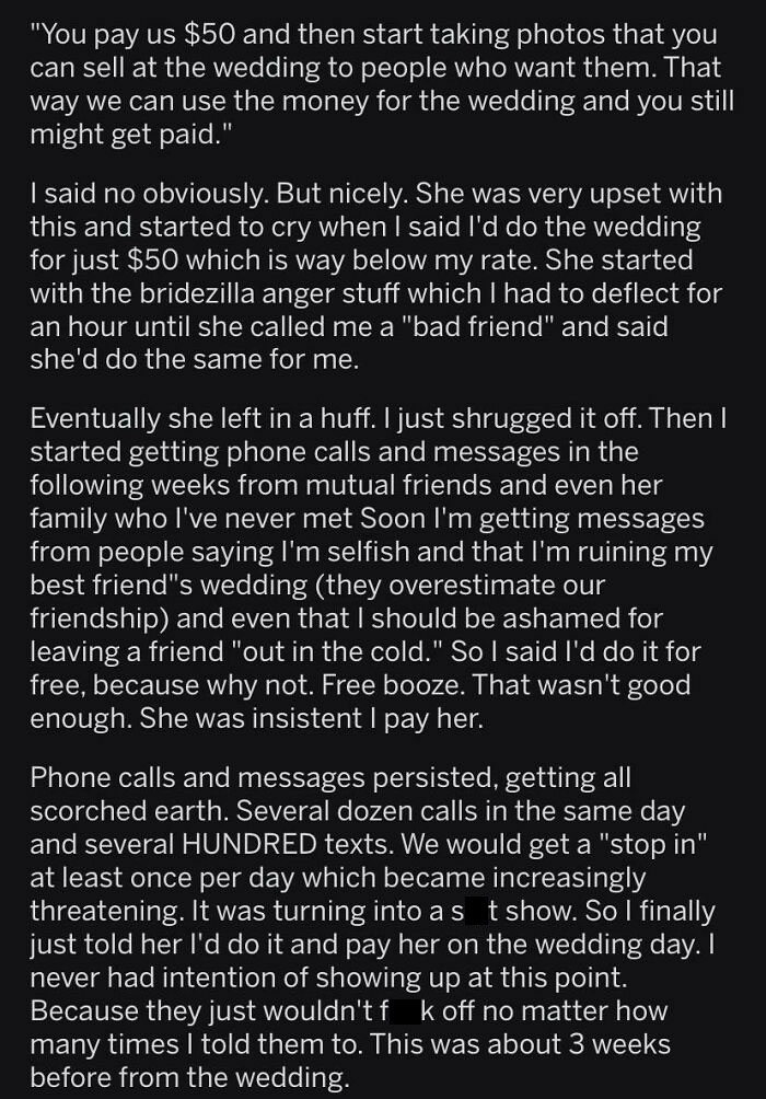 Bride Tries To Force Friend To Do Photography For Her Wedding, Insists That He Pays Her For The Privilege