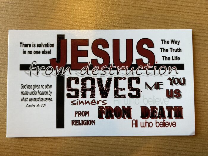 From Destruction Saves Me You Us Sinners From Religion From Death All Who Believe