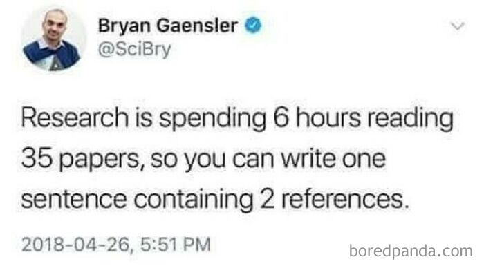 Science meme illustrating the humorous reality of research with a tweet about reading papers for minimal references.