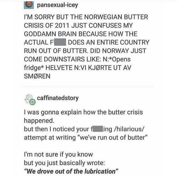 We Drove Out The Lubrication