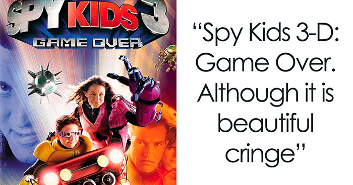 30 Movies That People Didn’t Think Were Cringey Until They Rewatched Them As Adults, Shared In This Online Community