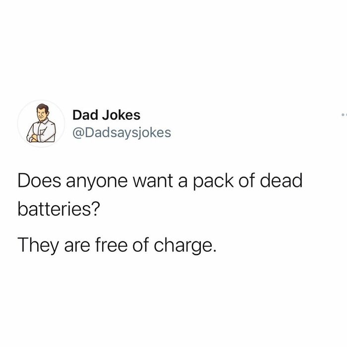 Dad humor post from Instagram account featuring a pun: "Does anyone want a pack of dead batteries? They are free of charge."